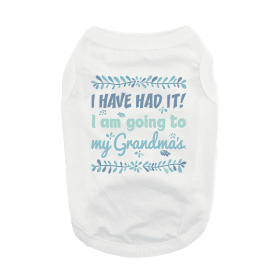 Going To Grandma's Dog Shirt (Color: White, size: large)